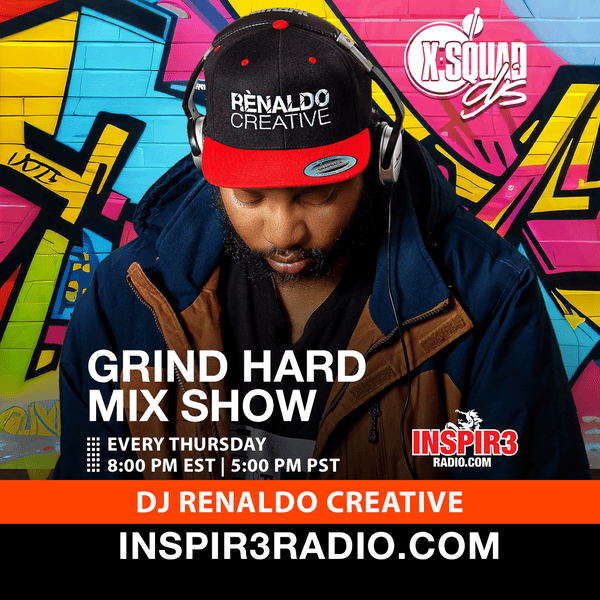 A man wear black and red Renaldo Creative Hat on a graffiti backdrop looking down with headphones. The text says Grind Hard Mix Show Every Monday and Tuesday at 9:00 PM EST www.inspir3radio.com. Host by: Renaldo Creative 10-22-2026